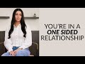 Signs Of A One Sided Relationship (Every Man Needs To Know This)