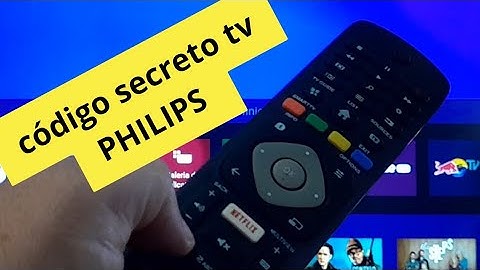 ✅️ Código Secreto Para Configurar Sua tv Philips
