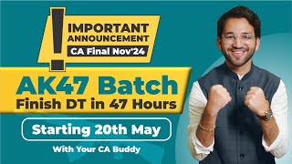 CA Final Direct Tax Important Announcement - Nov'24 ICAI | CA Final and CMA Final