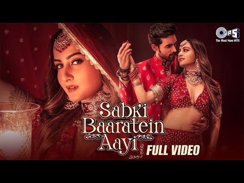 Sabki Baaratein Aayi | Zaara Yesmin, Parth Samthaan | Dev Negi, Seepi Jha | Raaj| Shaadi Special Hit