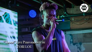 Tobi Lou - &quot;Troop&quot;, &quot;Solange&quot;, &amp; &quot;I Was Sad Last Night I&#39;m OK Now&quot; (LIVE PERFORMANCE)