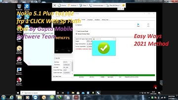 Nokia 5.1 Plus Ta-1102 MT6771 Frp Unlock Without box  By SP Flash Tool 1 click Easy Ways 2021 method