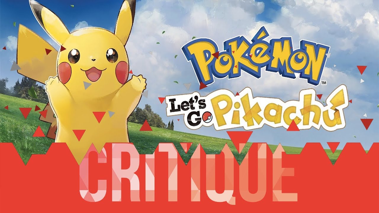 Critique Pokémon Lets Go Pikachu