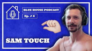 &quot;Human Touch&quot; in Culture and Society | Blue House Podcast | Ep. #6