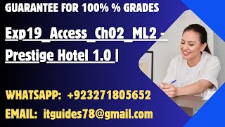 Exp19_Access_Ch02_ML2 - Prestige Hotel 1.0 | Access Chapter 2 Hotel