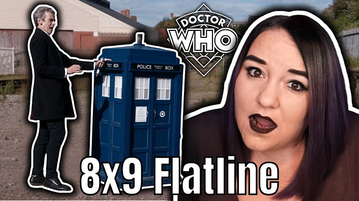 REACTION | DOCTOR WHO | 8x9 | Flatline