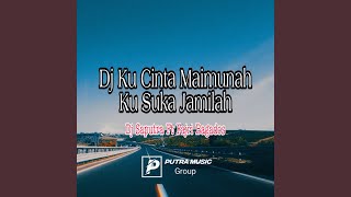 Download Lagu Dj Ku Cinta Maimunah Ku Suka Jamilah (feat. Fajri Bagados) Download Lagu Dj Ku Cinta Maimunah Ku Suka Jamilah (feat. Fajri Bagados)