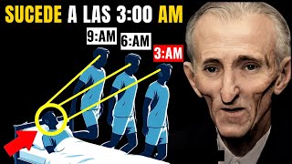 Nikola Tesla: ¡Por Esto DIOS te Despierta a las 3:00 de la Madrugada!