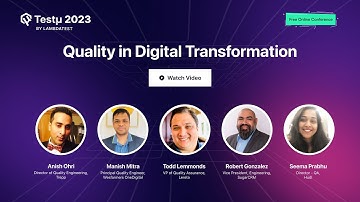 Quality in Digital Transformation | Panel Discussion | Testμ 2023 | LambdaTest
