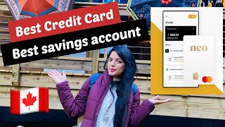 Best Credit Card you need in Canada 2022 High Interest Savings Account Neo Review