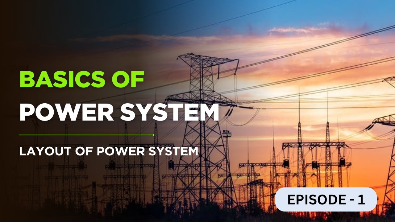 Power System Layout Explained with Single Line Diagram | From ...