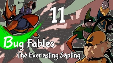 Bug Fables: The Everlasting Sapling - Part 11