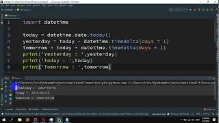 How to print yesterday, today, tomorrow in Python Information