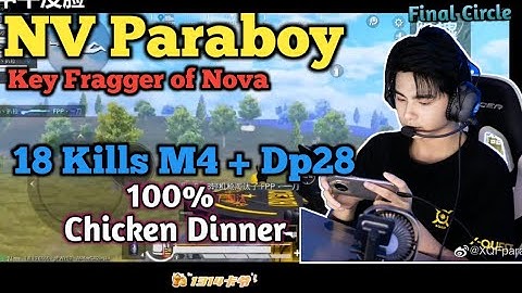 Nova Paraboy gets M4 + DP28 Fav Combo • 100% Chicken Dinner 18Kills 2800+ Damage • China Pubg Mobile