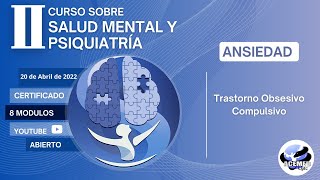 II Curso de Salud Mental y Psiquiatría Trastorno Obsesivo Compulsivo