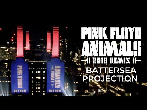 Pink Floyd - Animals 2018 Remix (2022 Battersea Projection)