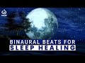 Sleep Healing Frequency: Binaural Beats for Sleep Healing, Insomnia Relief