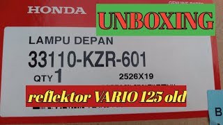 HARGA REFLEKTOR LAMPU DEPAN HONDA VARIO 125 OLD 🤔