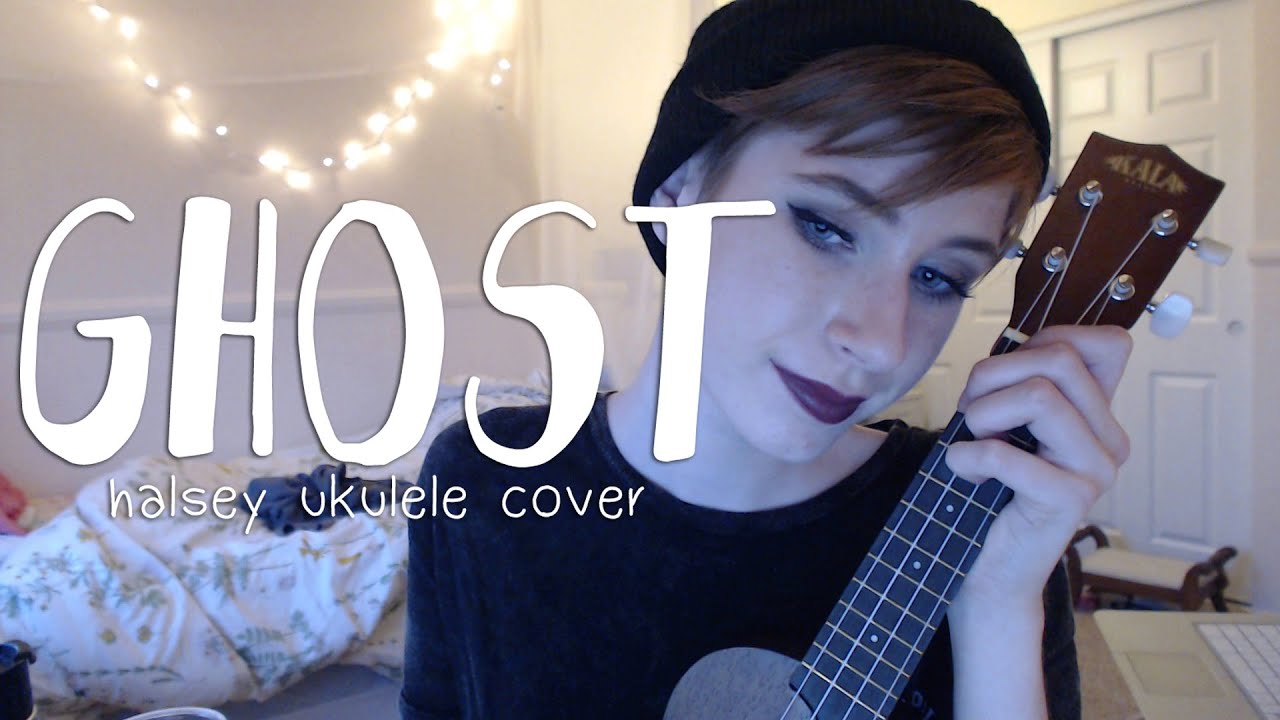 Ukulele Cover // Ghost - Halsey - YouTube1920 x 1080