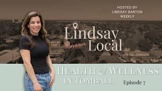Health &amp; Wellness in Tomball | Gyms, Pilates &amp; Recovery – Episode 7 | Lindsay Knows Local