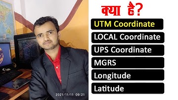 UTM coordinate क्या होता है। What is UTM coordinate system.
