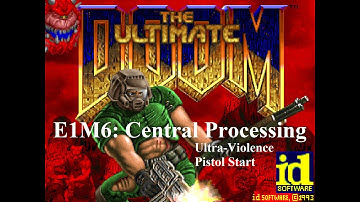 Ultimate Doom E1M6 - Central Processing 100% Ultra-Violence