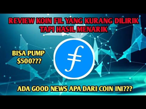 "FILECOIN (FIL)" JARANG DILIRIK TAPI HASIL MENARIK !!! ADA GOOD NEWS DARI KOIN INI???