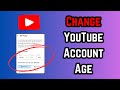 How To Change Age On YouTube Account (Quick Tutorial)