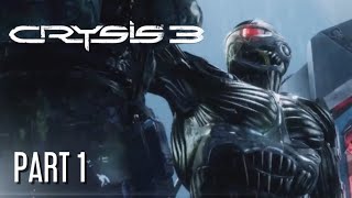 Crysis 3 Remastered Gameplay | Part 1