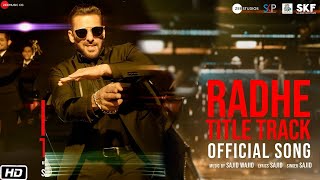 Download Lagu Radhe Radhe Video Song | Radhe Title Song | Salman Khan, Randeep Hooda | Sajid Khan | Prabhu Deva MP3