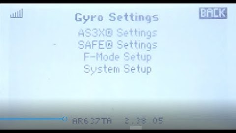 ASSIGNING A SWITCH FORWARD PROGRAMMING FLIGHT MODE SPEKTRUM AS3X SAFE SELECT GYRO