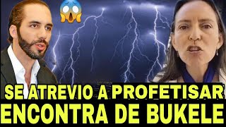 se atrevio a profetisar encontra de bukele y de el salvador la hermana asereje mira todo lo que dijo