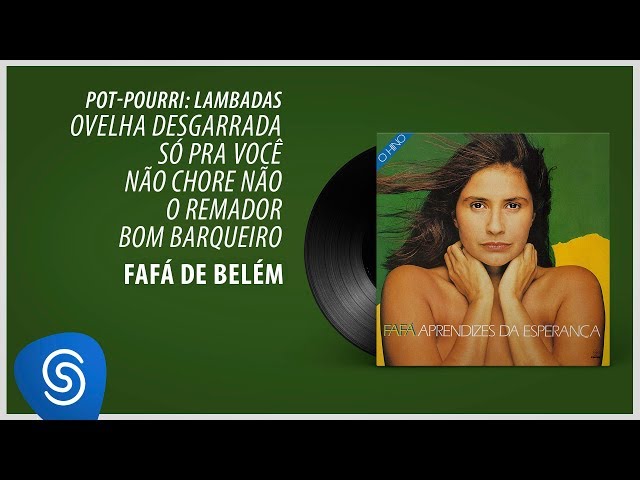 FAFA DE BELEM - LAMBADAS MEDLEY