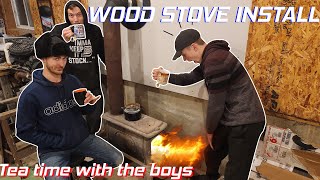 Famous Wood Stove Install in the SHOP! Tea Time! Wealth