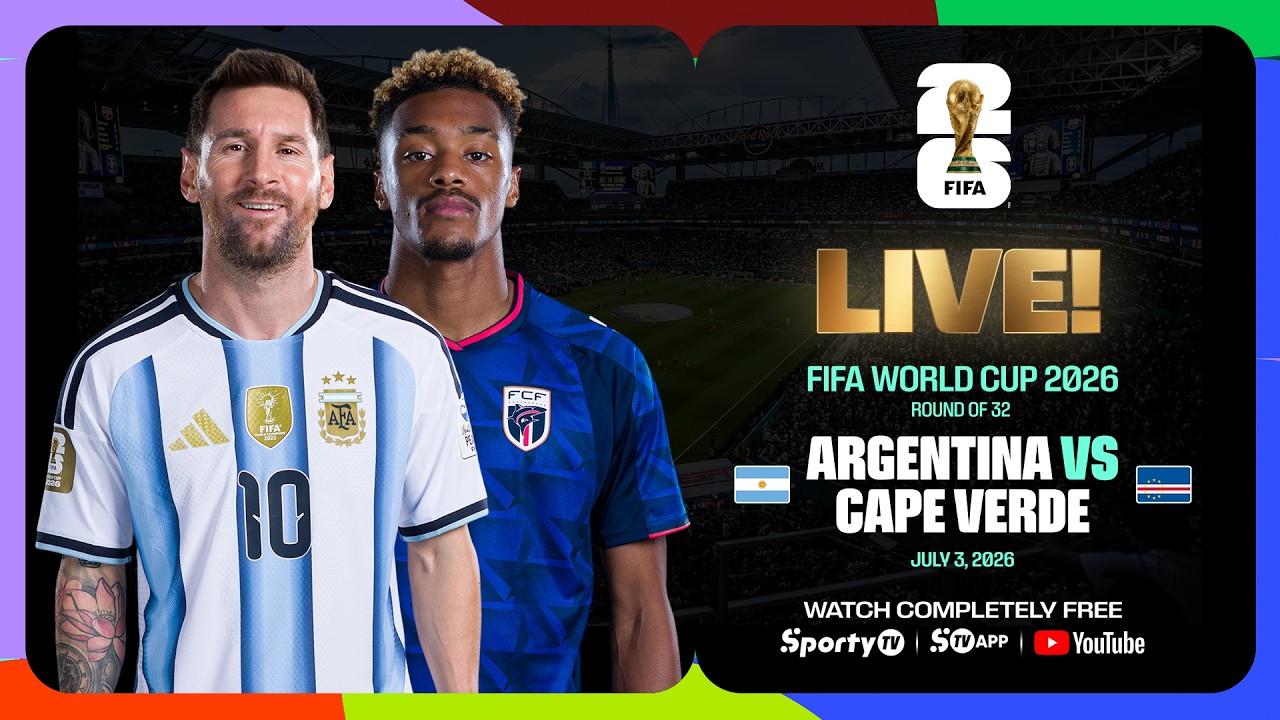 LIVE | Argentina vs Cape Verde | FIFA World Cup 2026™ Round of 32 | SportyTV NG