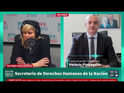 Horacio Pietragalla - Secretario de Derechos Humanos de la Nación | No Dejes Para Mañan