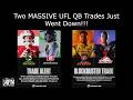 Two MASSIVE UFL QB Trades Just Went Down!!!