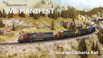 Operations 01 - Westbound Manifest Train - Southern Alberta Rail