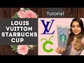 Louis Vuitton (LV) Inspired Starbucks Cup