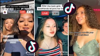 POV : Toxic Friend | Tiktok Compilation