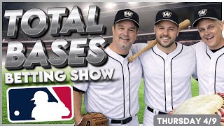 MLB Picks Today 🚨 Thursday Betting Breakdown, Odds & Sharp Plays | Total Bases LIVE 4/9