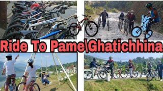 Ride To Pame & GhatiChhina(घाटीछिना)\Cycling Vlog\Pokhara Vlog\mountain Bike Riding\Family Trip