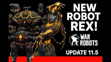 War Robots 11.5 BREAKDOWN — New Robot, New Pilot, New Meta!