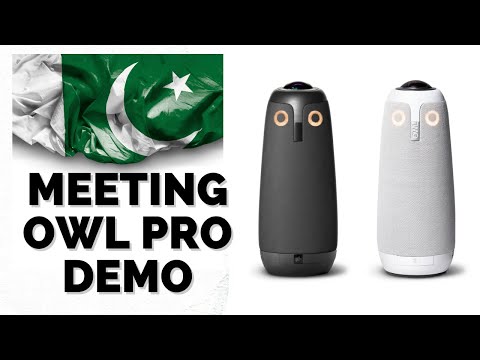 Meeting Owl Pro in Pakistan