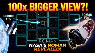 100x Bigger View Than Hubble?! NASA’s Roman Telescope Revealed!