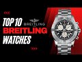 Top 10 breitling watches