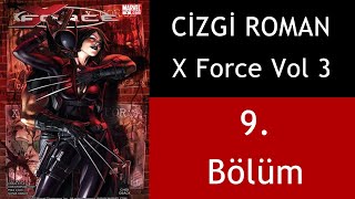 Sesli Çizgi-Roman X-Force Vol. 3 9. Bölüm