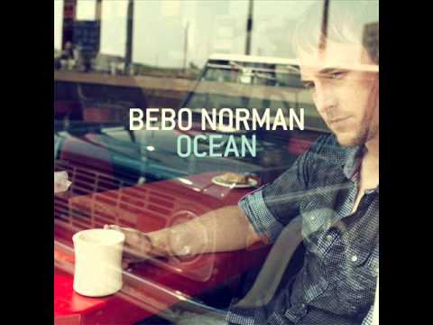 Bebo Norman - Could You Ever Look At Me