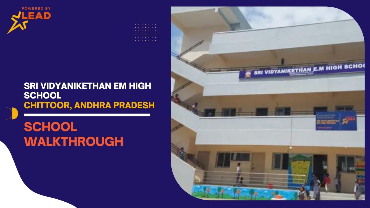 Sri Vidyanikethan EM High School Chittoor Andhra Pradesh School Sri Vidyanikethan EM High School Chittoor Andhra Pradesh School