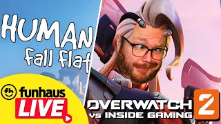 Human Fall Flat + Overwatch 2 VS Inside Gaming!